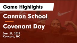 Cannon School vs Covenant Day  Game Highlights - Jan. 27, 2023