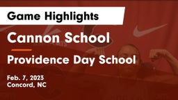 Cannon School vs Providence Day School Game Highlights - Feb. 7, 2023