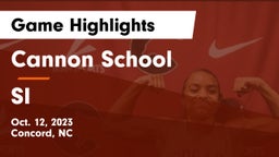Cannon School vs SI Game Highlights - Oct. 12, 2023
