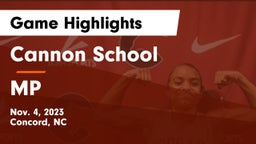 Cannon School vs MP Game Highlights - Nov. 4, 2023