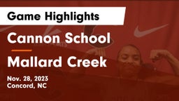Cannon School vs Mallard Creek  Game Highlights - Nov. 28, 2023