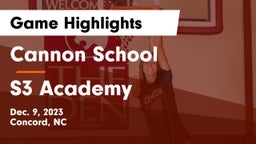 Cannon School vs S3 Academy Game Highlights - Dec. 9, 2023