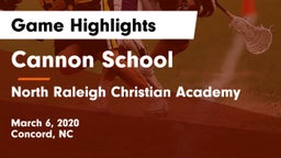 Cannon School vs North Raleigh Christian Academy Game Highlights - March 6, 2020