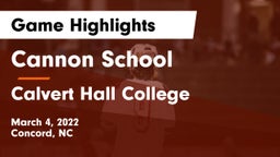Cannon School vs Calvert Hall College  Game Highlights - March 4, 2022