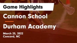 Cannon School vs Durham Academy Game Highlights - March 25, 2022