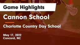 Cannon School vs Charlotte Country Day School Game Highlights - May 17, 2022