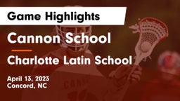 Cannon School vs Charlotte Latin School Game Highlights - April 13, 2023