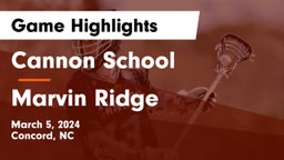 Cannon School vs Marvin Ridge  Game Highlights - March 5, 2024
