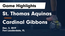 St. Thomas Aquinas  vs Cardinal Gibbons  Game Highlights - Dec. 3, 2019