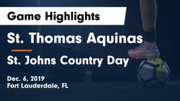 St. Thomas Aquinas  vs St. Johns Country Day Game Highlights - Dec. 6, 2019