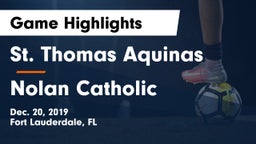 St. Thomas Aquinas  vs Nolan Catholic  Game Highlights - Dec. 20, 2019