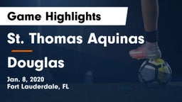 St. Thomas Aquinas  vs Douglas Game Highlights - Jan. 8, 2020
