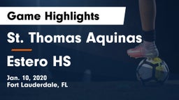 St. Thomas Aquinas  vs Estero HS Game Highlights - Jan. 10, 2020
