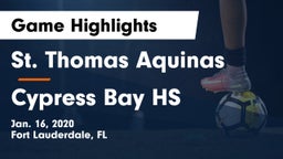 St. Thomas Aquinas  vs Cypress Bay HS Game Highlights - Jan. 16, 2020