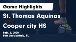 St. Thomas Aquinas  vs Cooper city HS Game Highlights - Feb. 6, 2020