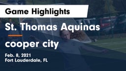 St. Thomas Aquinas  vs cooper city  Game Highlights - Feb. 8, 2021