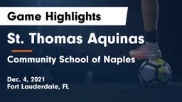 St. Thomas Aquinas  vs Community School of Naples Game Highlights - Dec. 4, 2021