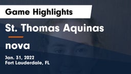 St. Thomas Aquinas  vs nova Game Highlights - Jan. 31, 2022