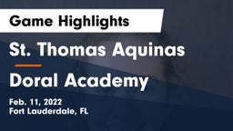 St. Thomas Aquinas  vs Doral Academy  Game Highlights - Feb. 11, 2022