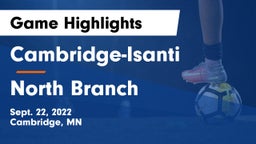 Cambridge-Isanti  vs North Branch  Game Highlights - Sept. 22, 2022