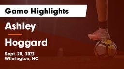 Ashley  vs Hoggard  Game Highlights - Sept. 20, 2022
