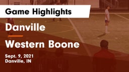 Danville  vs Western Boone  Game Highlights - Sept. 9, 2021