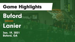 Buford  vs Lanier  Game Highlights - Jan. 19, 2021