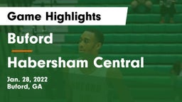 Buford  vs Habersham Central Game Highlights - Jan. 28, 2022