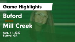 Buford  vs Mill Creek  Game Highlights - Aug. 11, 2020