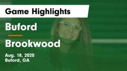 Buford  vs Brookwood  Game Highlights - Aug. 18, 2020
