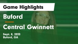 Buford  vs Central Gwinnett Game Highlights - Sept. 8, 2020
