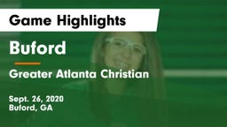 Buford  vs Greater Atlanta Christian  Game Highlights - Sept. 26, 2020