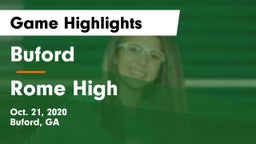 Buford  vs Rome High Game Highlights - Oct. 21, 2020
