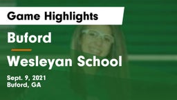 Buford  vs Wesleyan School Game Highlights - Sept. 9, 2021