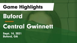 Buford  vs Central Gwinnett Game Highlights - Sept. 14, 2021