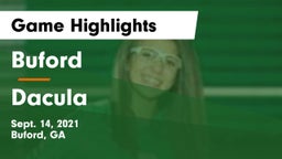 Buford  vs Dacula  Game Highlights - Sept. 14, 2021