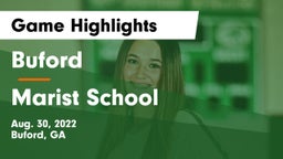 Buford  vs Marist School Game Highlights - Aug. 30, 2022