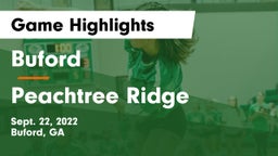 Buford  vs Peachtree Ridge  Game Highlights - Sept. 22, 2022