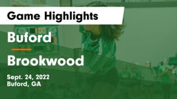 Buford  vs Brookwood  Game Highlights - Sept. 24, 2022