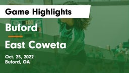 Buford  vs East Coweta  Game Highlights - Oct. 25, 2022