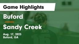 Buford  vs Sandy Creek  Game Highlights - Aug. 17, 2023