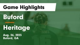Buford  vs Heritage  Game Highlights - Aug. 26, 2023