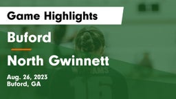 Buford  vs North Gwinnett Game Highlights - Aug. 26, 2023