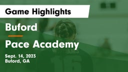 Buford  vs Pace Academy Game Highlights - Sept. 14, 2023