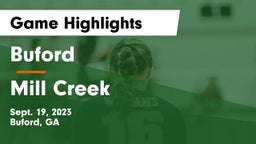 Buford  vs Mill Creek  Game Highlights - Sept. 19, 2023