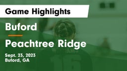Buford  vs Peachtree Ridge Game Highlights - Sept. 23, 2023