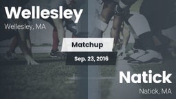 Matchup: Wellesley High vs. Natick  2016