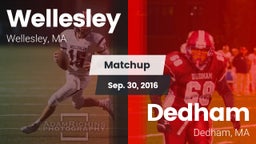 Matchup: Wellesley High vs. Dedham  2016