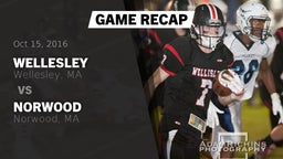 Recap: Wellesley  vs. Norwood  2016