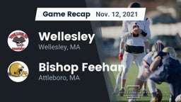 Recap: Wellesley  vs. Bishop Feehan  2021